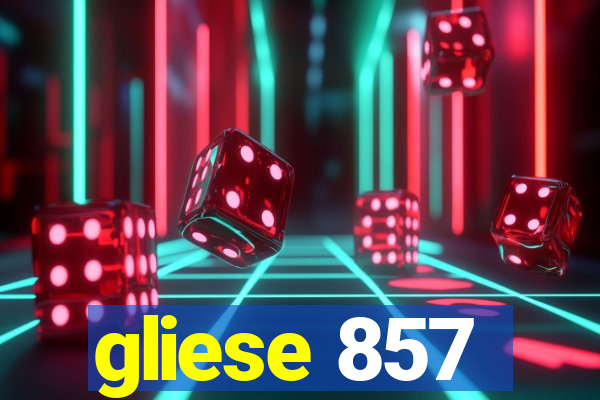 gliese 857